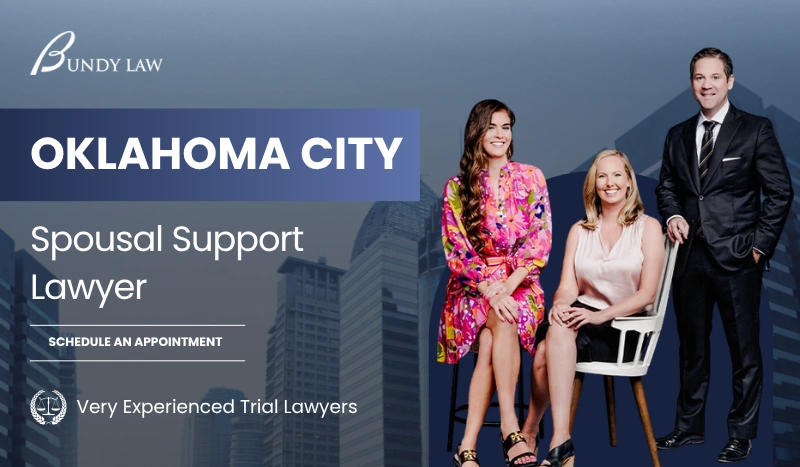 Oklahoma City Spousal Support Lawyer