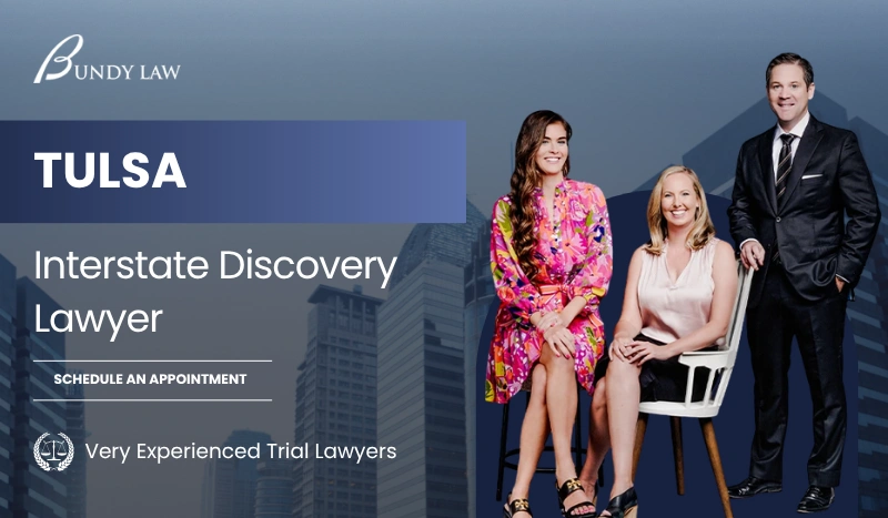 Tulsa Interstate Discovery Lawyer