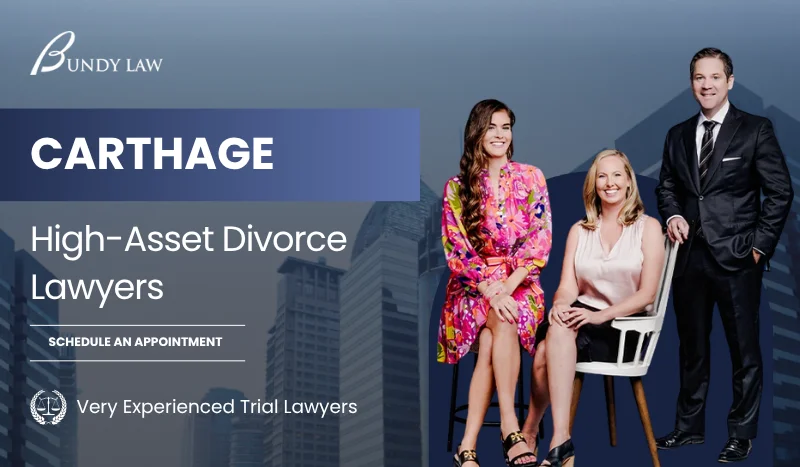 Carthage High-Asset Divorce Lawyer